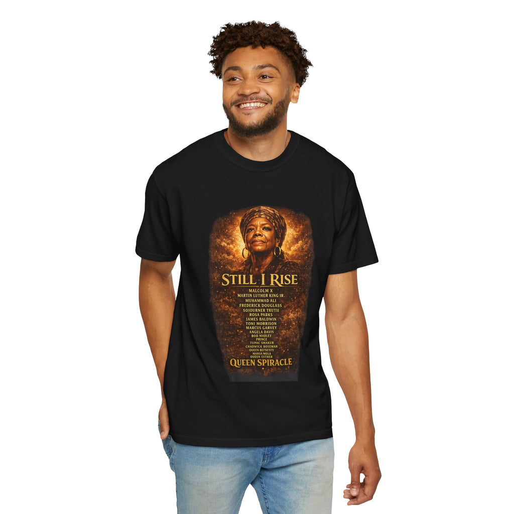 Still I Rise Tribute T-Shirt — Inspirational Queen Spairacle Portrait Tee